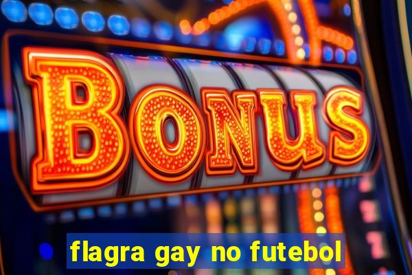 flagra gay no futebol